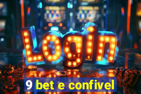 9 bet e confivel